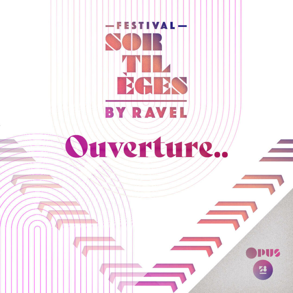 Concert d'ouverture salle Cortot - Festival Sortilèges by Ravel, une initiative Opus 58